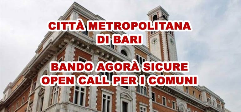 Agorà sicure, finanziamento per la riqualificazione urbana