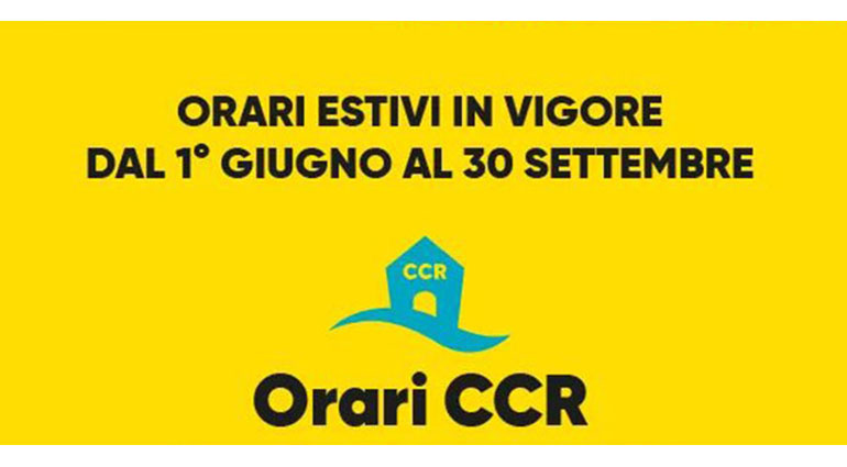 CCR: Gli orari estivi