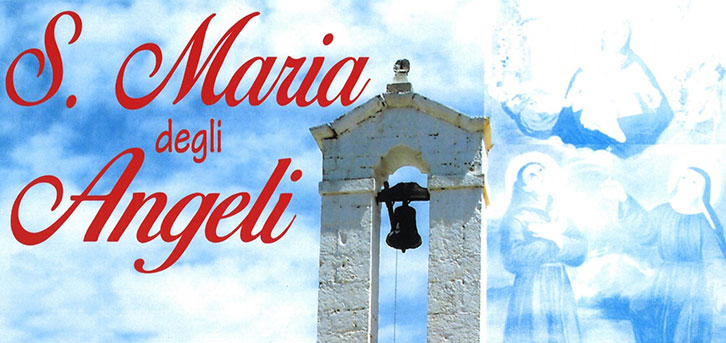2 agosto, Festa della Madonna degli Angeli