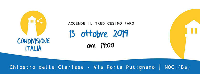13 ottobre: Tredicesimo faro di Condivisione Italia