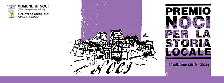 “Premio Noci per la storia locale”, in corso la 15ma edizione