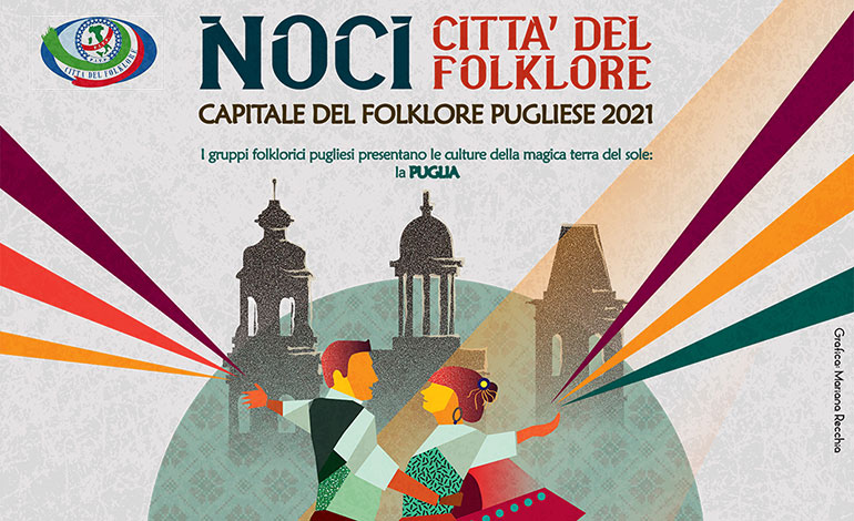 Noci Capitale del Folklore pugliese 2021