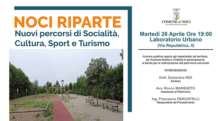 Noci riparte: Nuovi percorsi di Socialità, Cultura, Sport e Turismo