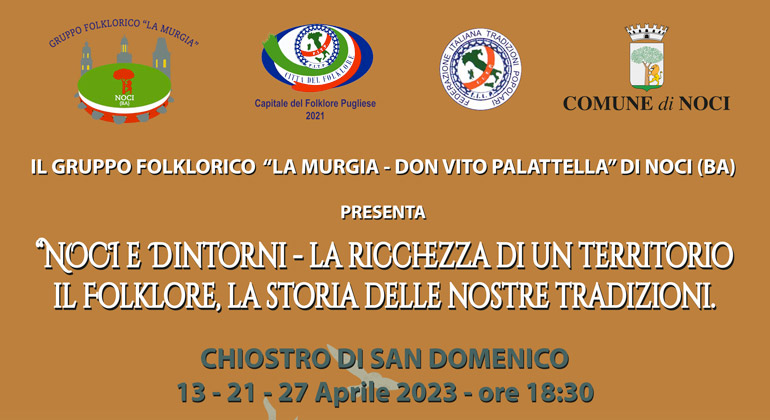“Noci e dintorni, la ricchezza di un territorio”. Ciclo di eventi promosso dal Gruppo Folk