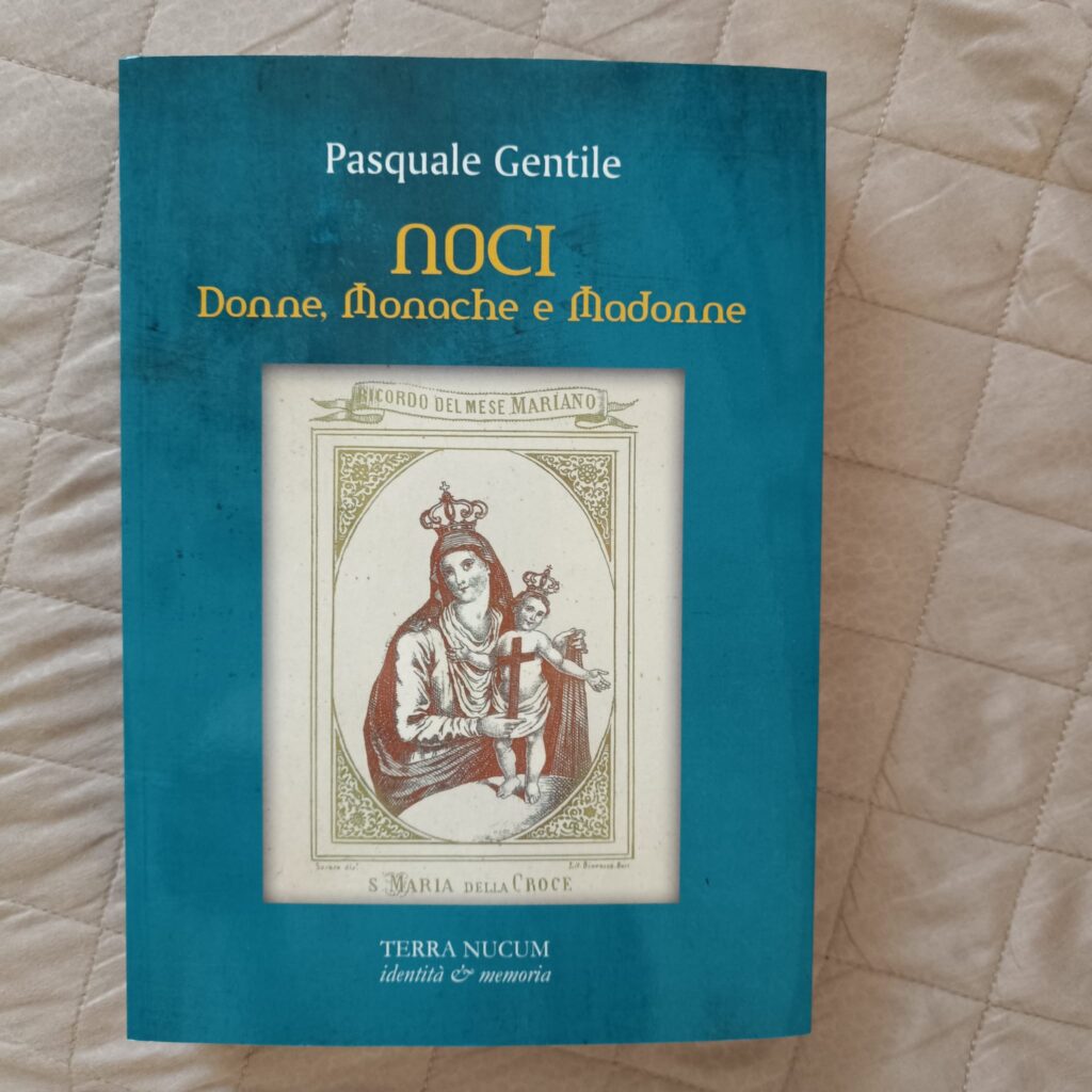 Noci, donne, monache e madonne: una storia di Noci al femminile
