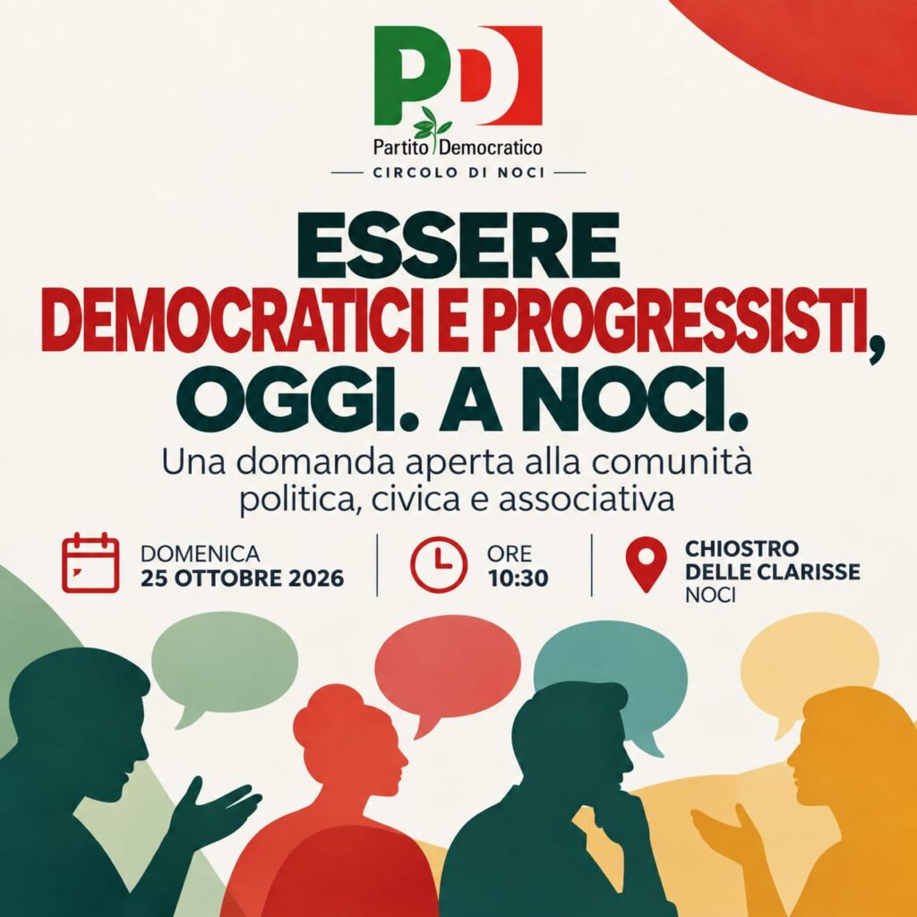 Essere democratici e progressisti, oggi. A Noci